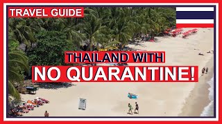 Phuket Sandbox - How can you Travel to Thailand Now