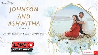 Wedding of Johnson with Ashwitha | Live Stream