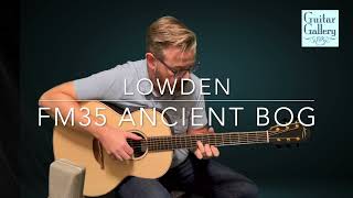 Lowden FM35 Ancient Bog Guitar at GuitarGal.com