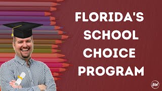 Florida's School Choice Program