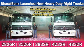 BharatBenz Launched New Heavy Duty Rigid Trucks | 2826R, 3526R, 3832R, 4232R and 4832R New Models