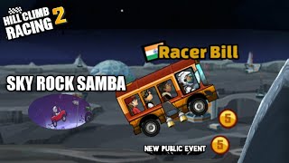 Hill Climb Racing 2:SKY ROCK SAMBA;New Public Event|walkthrough,gameplay