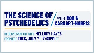 City Arts & Lectures presents The Science of Psychedelics