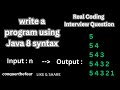 Real Java Coding Interview Question : Print Descending Number Triangle Pattern in Java 8