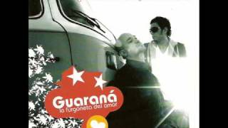 Guaraná - La furgoneta del amor.wmv