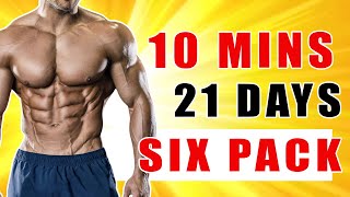 10 Min Intense Workout to Get Six Pack Abs in 21 Days | No Equipment