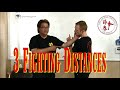 3 Fighting Distances