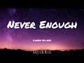 Loren Allred - Never Enough (Lyrics)