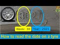 How old is a tire? How to check the age of a tire - date of manufacture