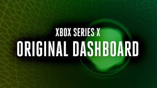 Original Xbox dashboard background on Xbox Series X