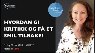 💎 Ep. 17  Hvordan gi kritikk og få et smil tilbake?