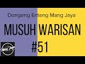 MUSUH WARISAN 51, Dongeng Enteng Mang Jaya, Carita Sunda @MangJayaOfficial