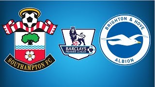Southampton vs Brighton Full Match - Premier League 2018/19 - Gameplay