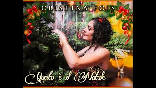 Cristina Fois - Questo è il Natale (Official Video)