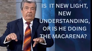 NEW LIGHT, NEW UNDERSTANDING, OR IS GARRETT DOING THE MACARENA?
