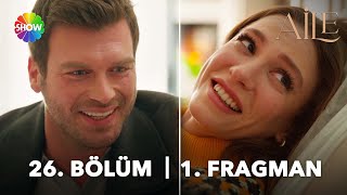 Aile 26. Bölüm 1. Fragman | \