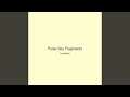 Pulse Sky Fragments