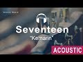 Seventeen - Kemarin (Acoustic)