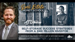 Self-Storage Success Strategies From a $100 Million Investor w/AJ Osborne