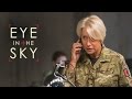 EYE IN THE SKY | Engaging :30