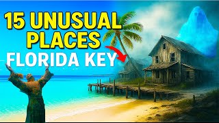 The Florida Keys’ Weirdest Secrets—A Mystical Countdown of Hidden Legends