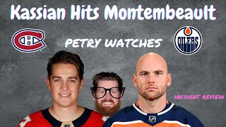 Kassian Runs Into Montembeault, Jeff Petry Watches - Incident Review