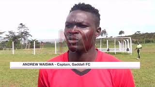 UGANDA PREMIER LEAGUE: Gaddafi needs to win next two games to avoid relegation