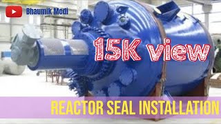 Mechanical seal installation in Glass lined Reactor#mechanicalseal #maintenance #reactor #glass