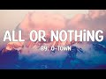 All or Nothing - O-Town (Lyrics) 🎵