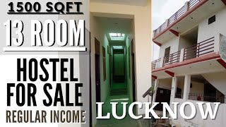 Running 13 Rooms #HOSTEL for SALE in #Lucknow at very Good Price | Regular Income | #Lucknowproperty