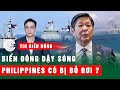 Tin Biển Đông | Biển Đông dậy sóng khi Nhà Trắng đổi chủ, Philippines có bị bỏ rơi trước Trung Quốc?