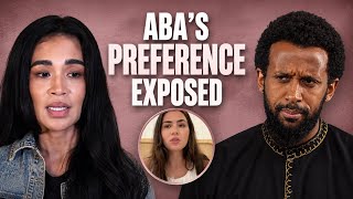 Aba Finally Exposed His Preference