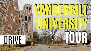Vanderbilt University Campus Tour By Car | For Parents/Students | Nashville, TN