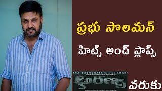 Tamil Director Prabhu Soloman Hits And Flops Telugu Movies List Upto Aranya | Telugu Hits And Flops