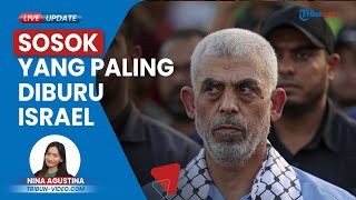 Sepak Terjang Pemimpin Hamas Yahya Sinwar, Orang Paling Diburu, 2 Kali Lolos dari Penangkapan Israel