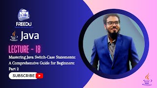 Mastering Java Switch Case Statements A Comprehensive Guide for Beginners || Bangla