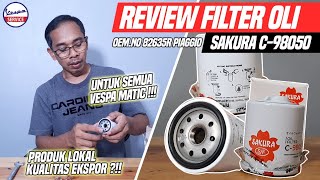 REVIEW FILTER OLI SAKURA UNTUK ALL VESPA MATIC, KWALITAS OEM, OES, AFM