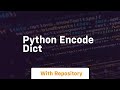 python encode dict