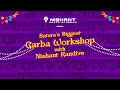 Satara's Biggest Garba Workshop with Nishant Randive 2024 | Workshop Showreel Behind The Scenes