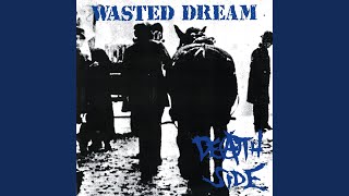 Wasted Dream