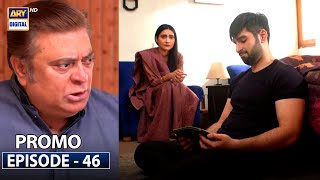 Mujhay Vida Kar Episode 46 | Promo | ARY Digital Drama