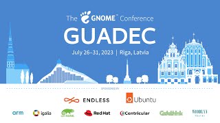 GUADEC 2023 - Day 1, track 2