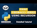 fibonacci series program in python using recursion