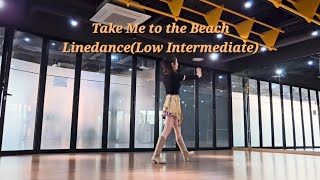 Take Me to the Beach Linedance(Low Intermediate)