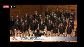 [SYF 2023] RAFFLES INSTITUTION CHOIR - LETZTES GLÜCK, DEK SANGKE