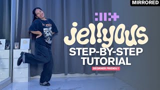 ILLIT (아일릿) ‘jellyous' STEP BY STEP Dance Tutorial (Explained) | Easy to Follow for Beginners