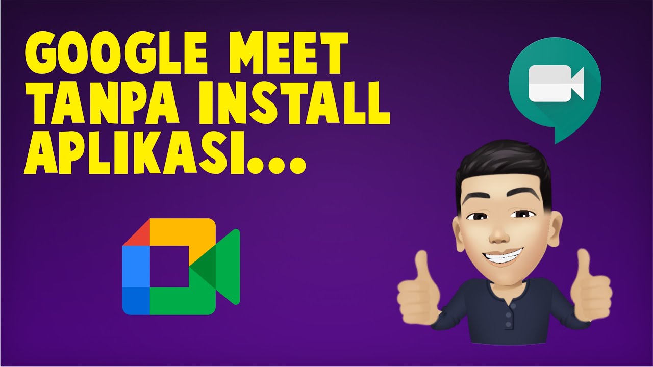 Menggunakan Google Meet Tanpa Install Aplikasi - YouTube