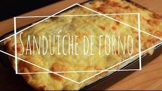 Sanduíche de forno