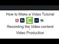 How to Make a Video Tutorial