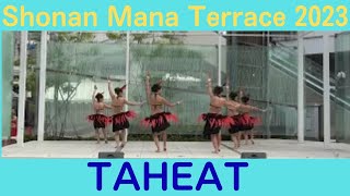 【TAHEAT】【Shonan Mana Terrace 2023】